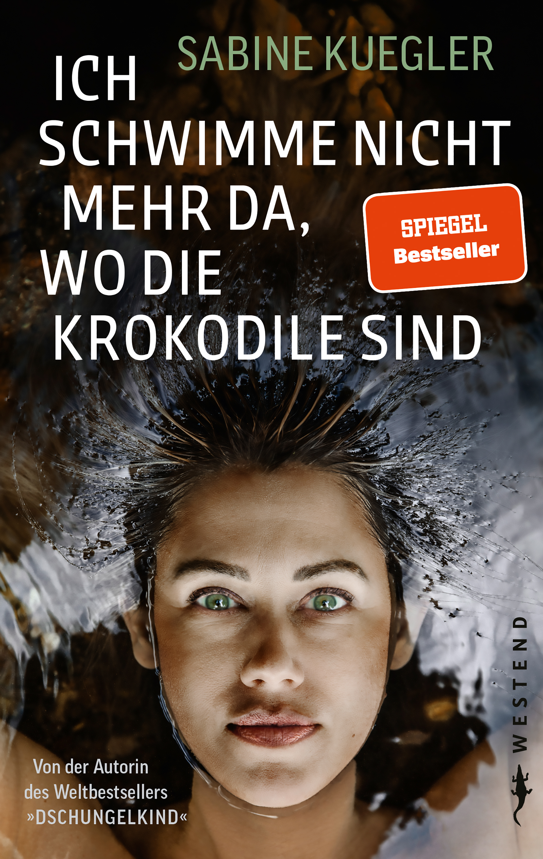 Sabine Kuegler_bookcover_Westend Verlag