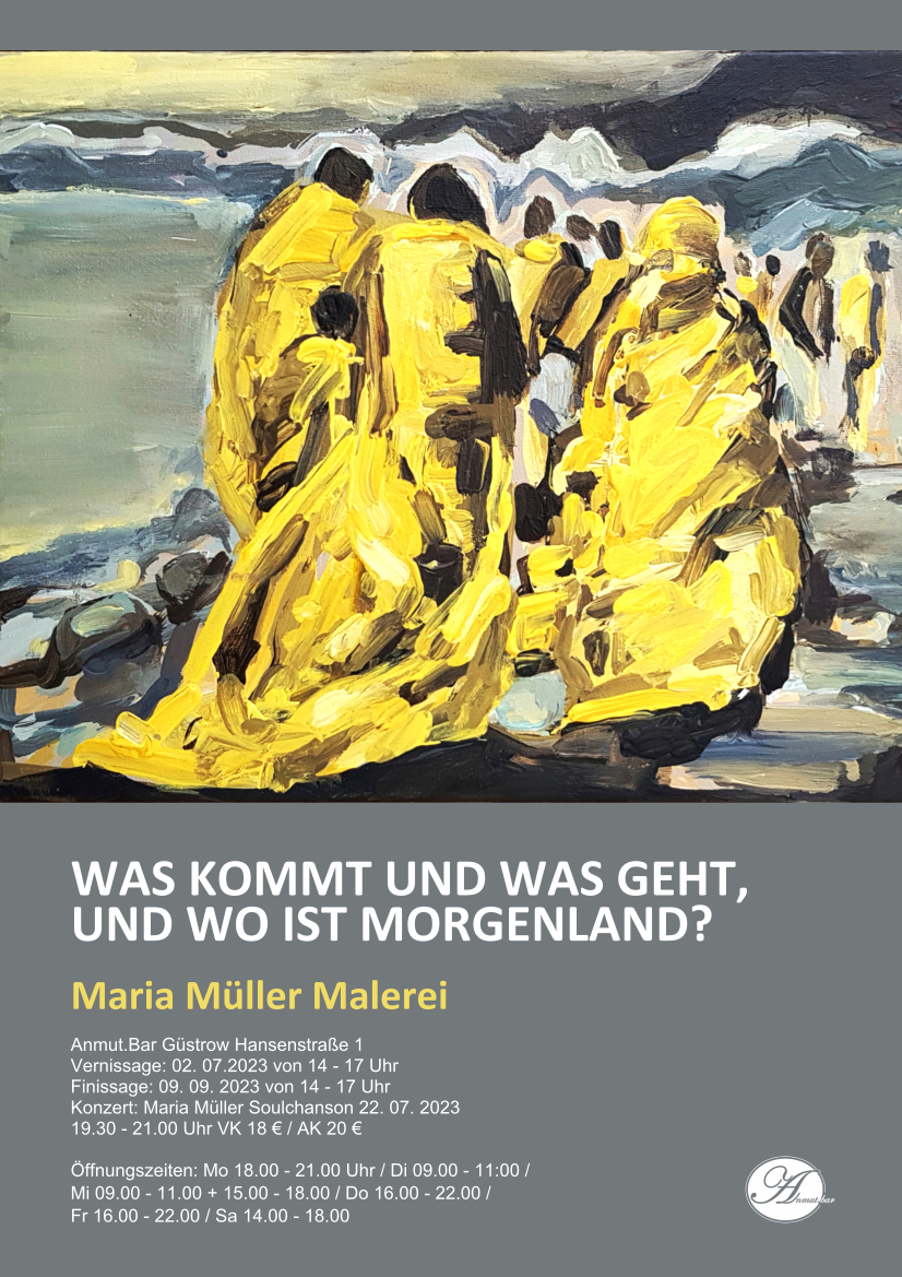 Vernissage Maria Müller  „Was kommt und was geht“